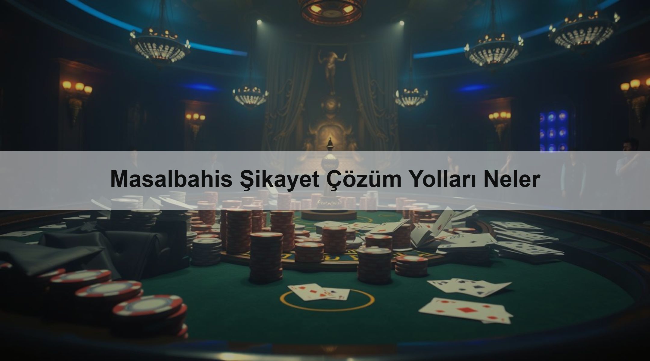 Masalbahis Şikayet Çözüm Yolları Neler