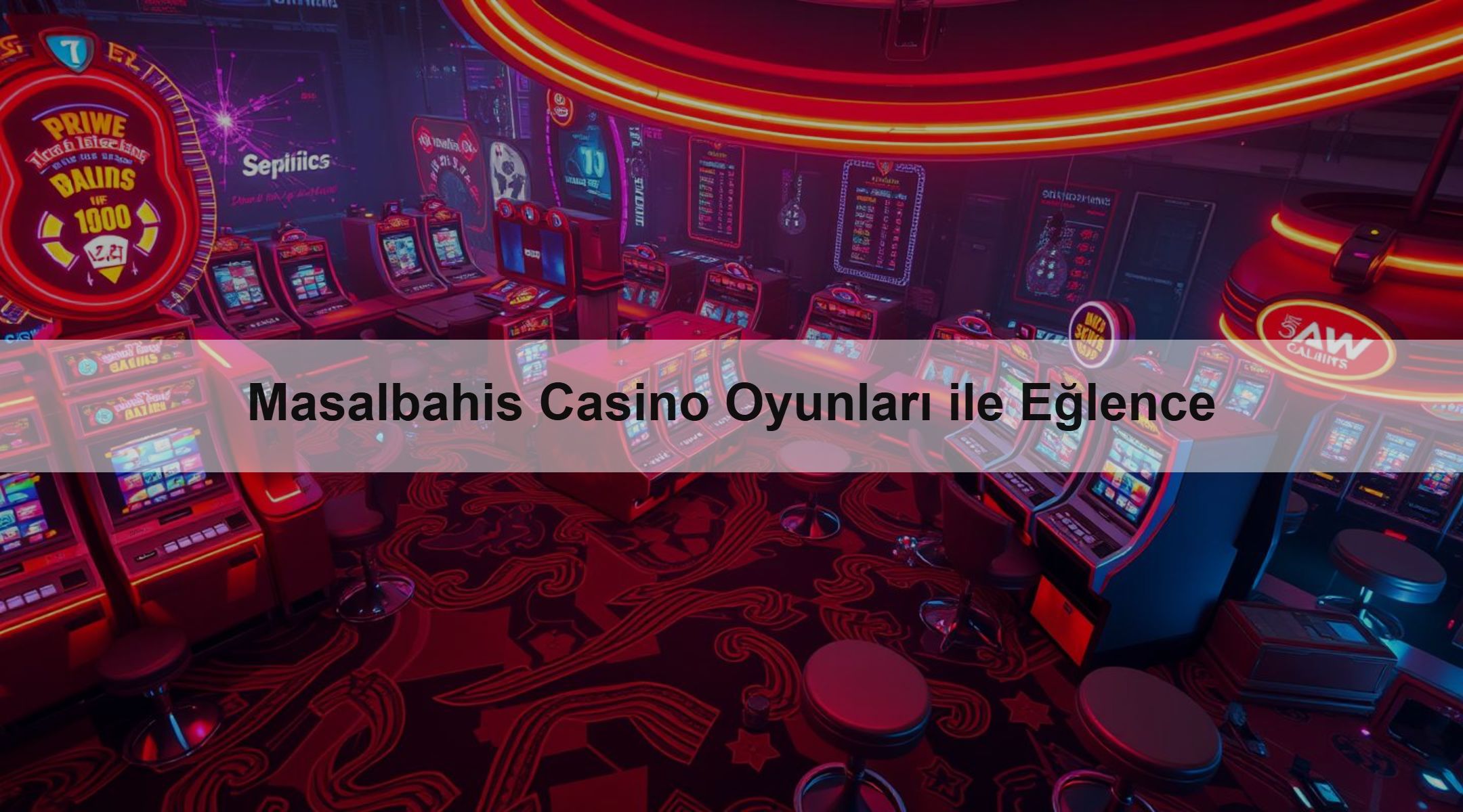 Masalbahis Casino Oyunları ile Eğlence