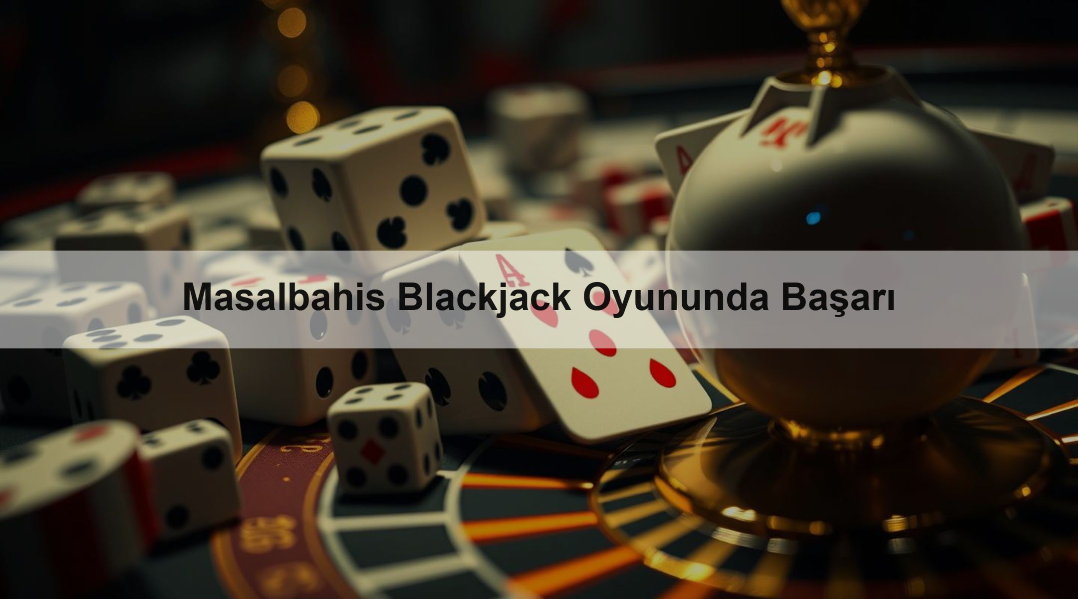 Masalbahis Blackjack Oyununda Başarı