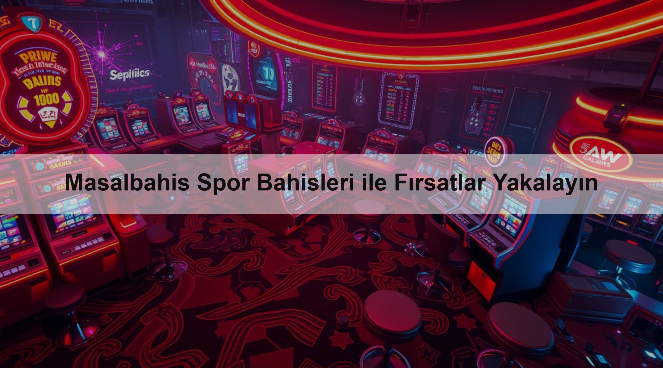Masalbahis Spor Bahisleri ile Fırsatlar Yakalayın