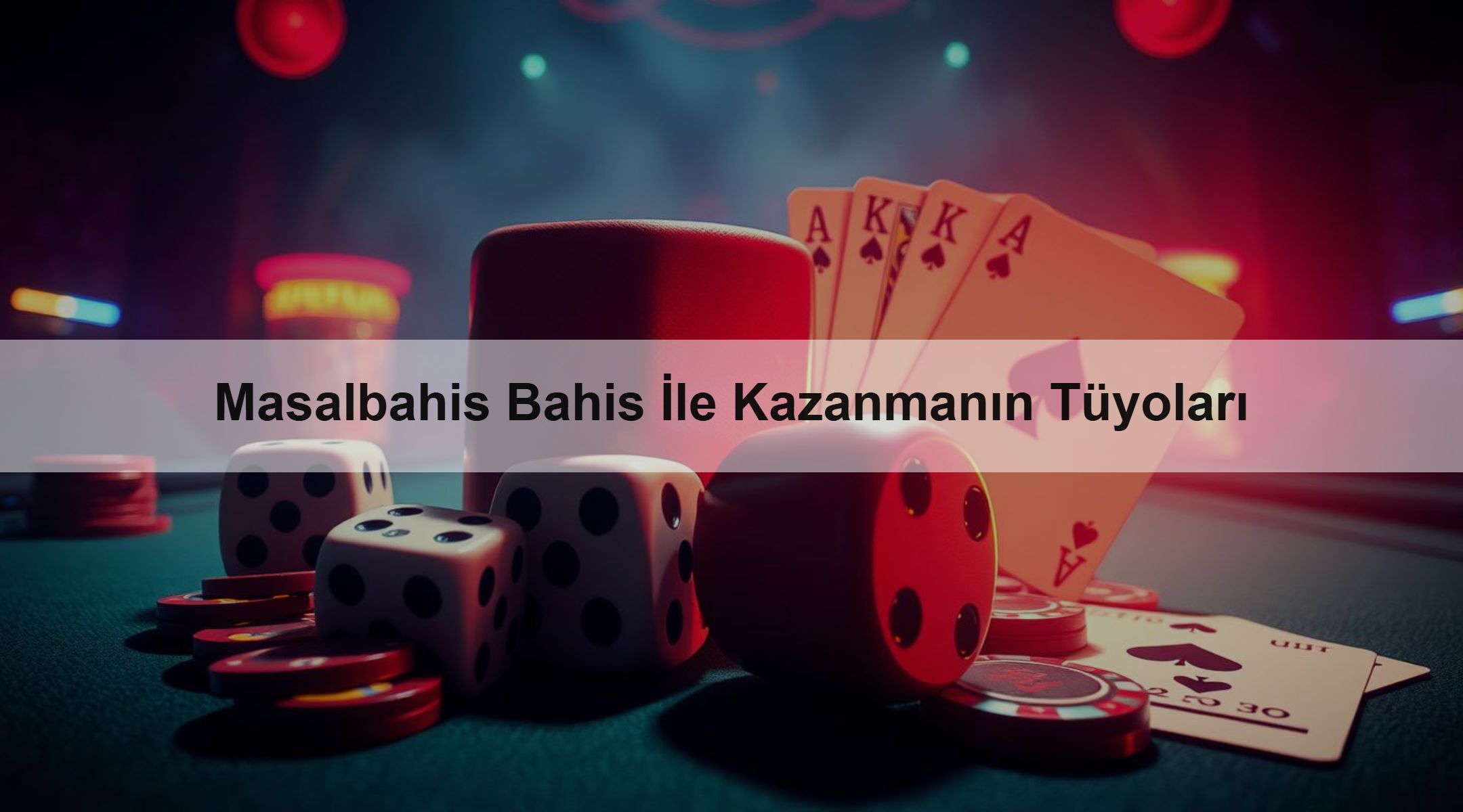 Masalbahis Bahis İle Kazanmanın Tüyoları
