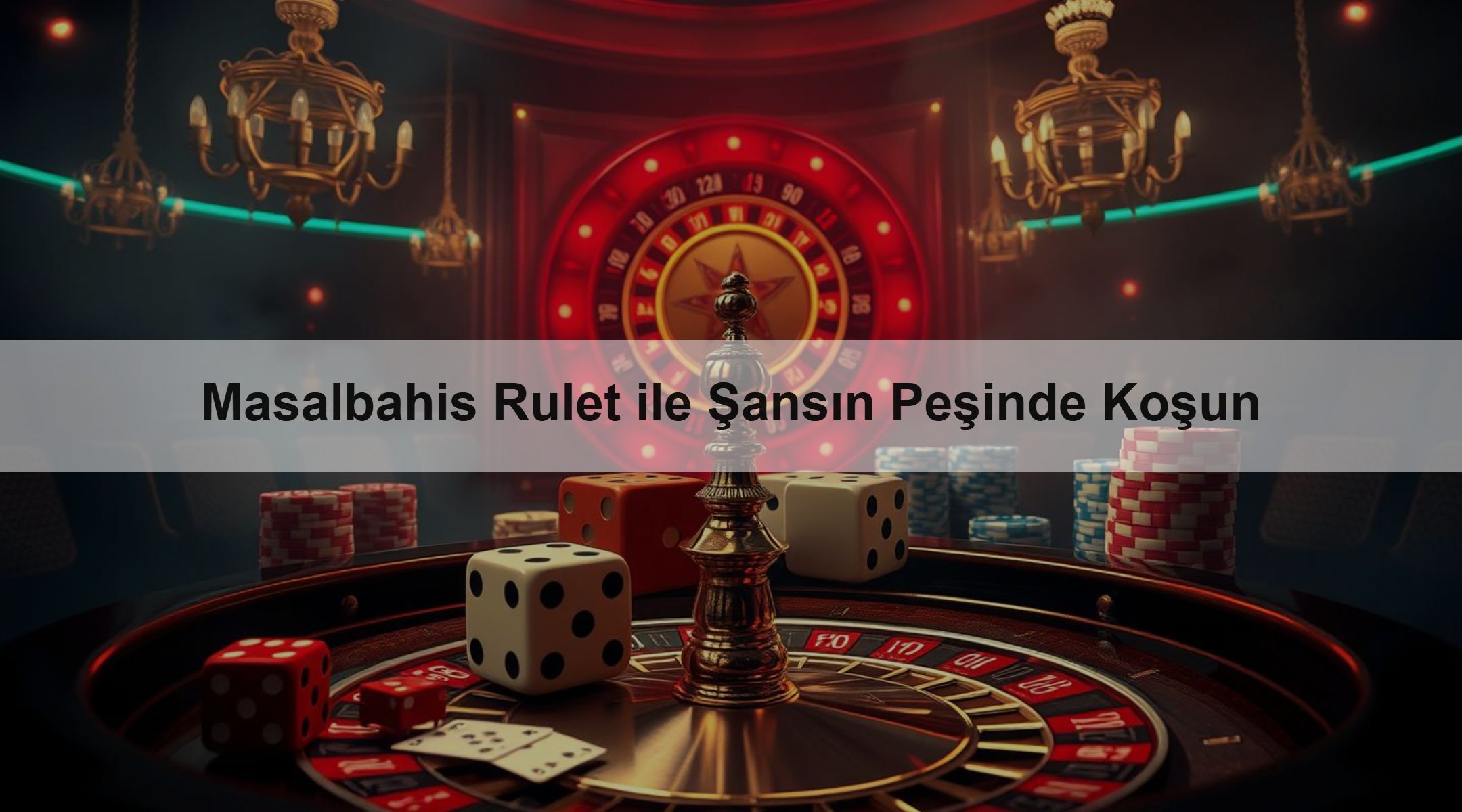 Masalbahis Rulet ile Şansın Peşinde Koşun
